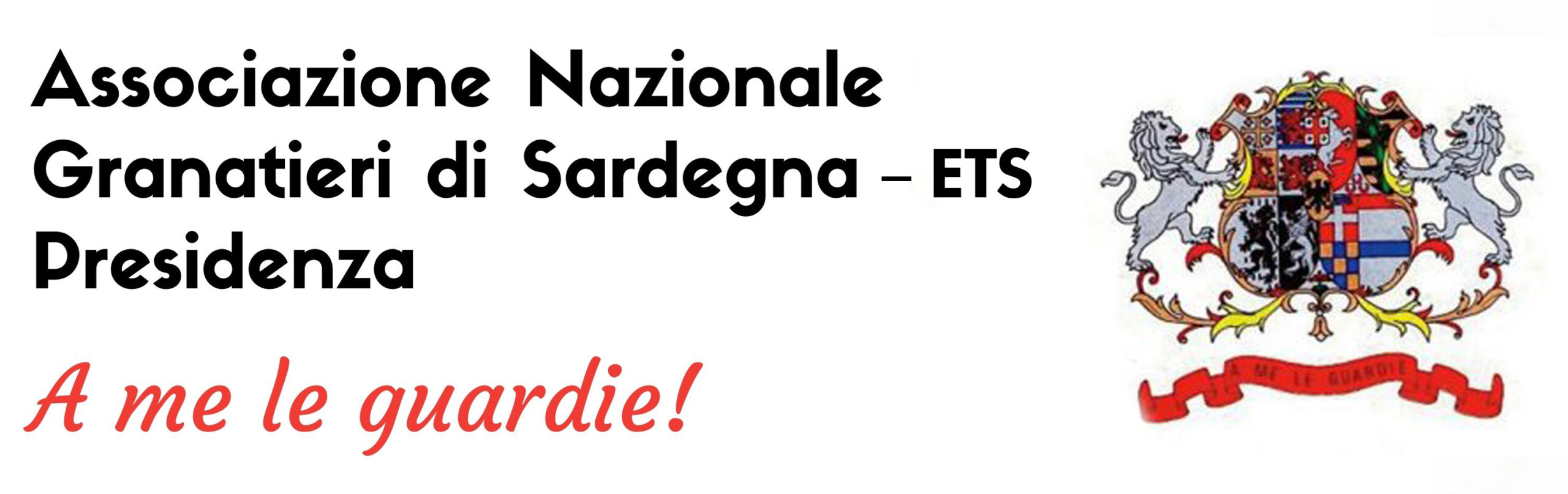 Associazione Nazionale Granatieri di Sardegna -ETS Presidenza
